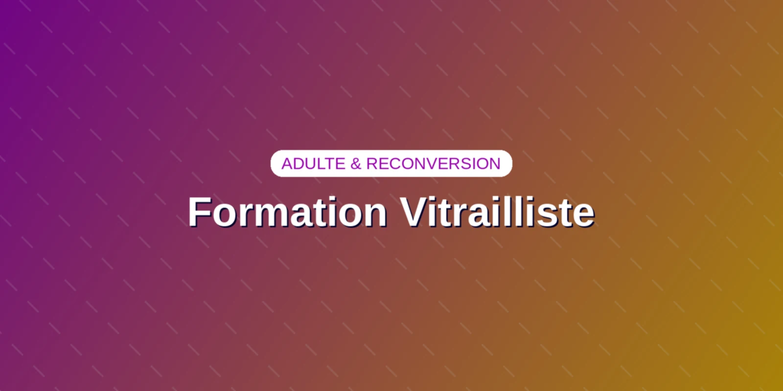 Couverture : Formation professionnelle et reconversion adulte vers le métier de vitrailliste